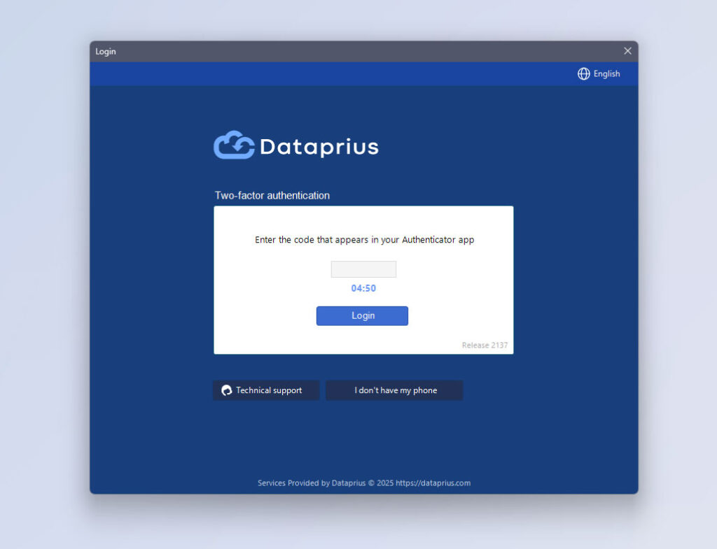Dataprius desktop applicaction.
Two-factor authentication login. To complete login application ask for code.