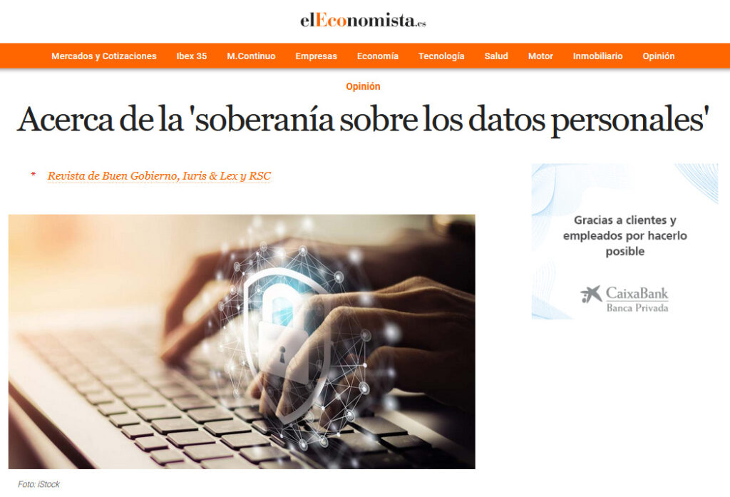 Imagen de eleconomista.es de un artículo sobre: Acerca de la 'soberanía sobre los datos personales'